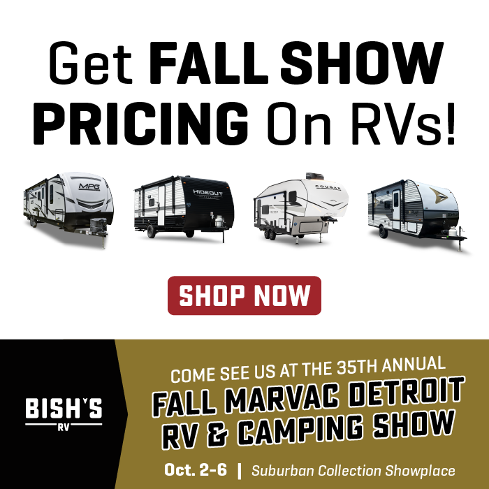 Get Fall Show Pricing On RVs - Inside the Bish's RV display at the 35th Annual Fall MARVAC Detroit RV & Camping Show - Oct. 2-6, 2024